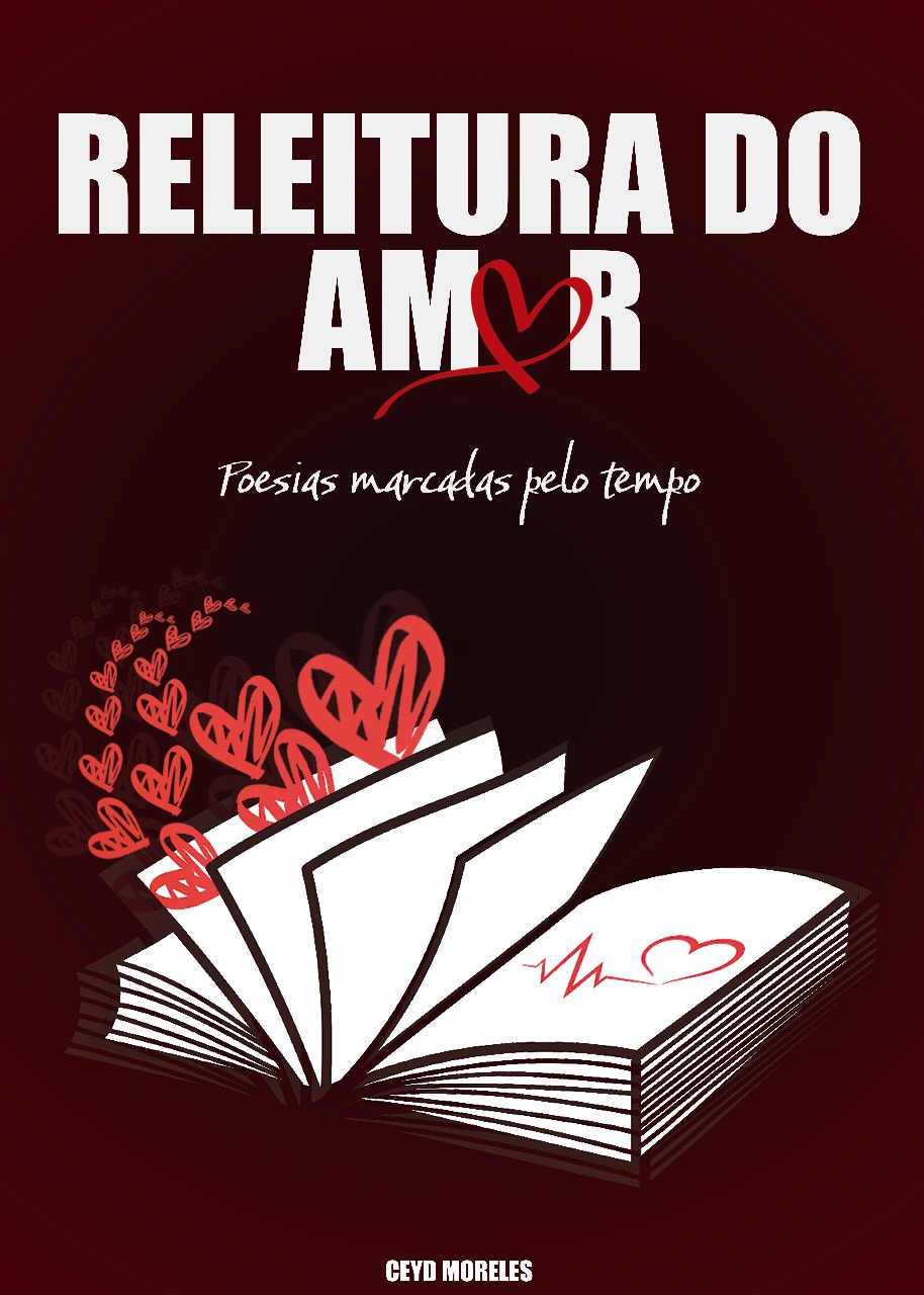 Releitura do Amor – Poesias Marcadas pelo Tempo